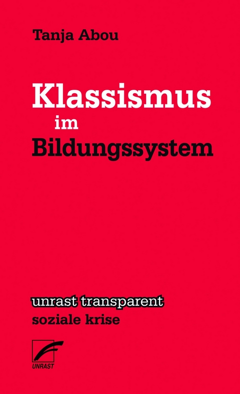 Klassismus im Bildungsystem - Tanja Abou