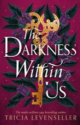 The Darkness Within Us - Tricia Levenseller