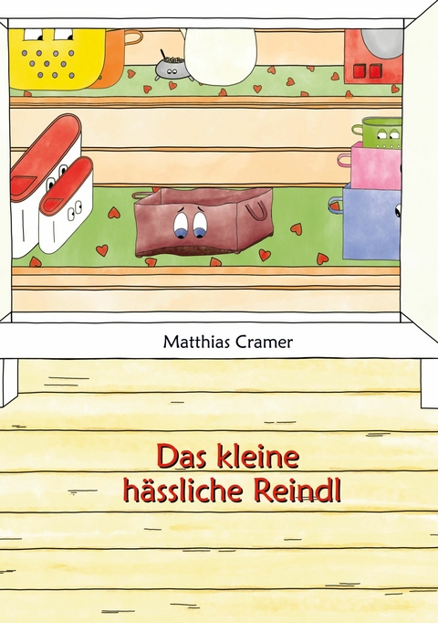 Das kleine h&auml;ssliche Reindl - Matthias Cramer