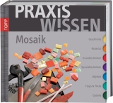PraxisWissen Mosaik - Bruno Rodi