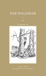 Der Waldmar - Bruno H. Weder