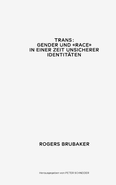 Trans -  Rogers BRUBAKER