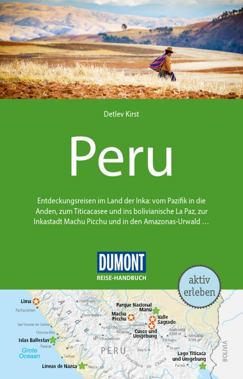 DUMONT Reise-Handbuch Reisef&uuml;hrer E-Book Peru - Detlev Kirst