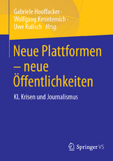 Neue Plattformen &ndash; neue &Ouml;ffentlichkeiten - 