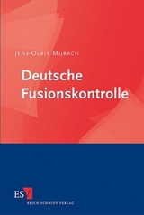 Deutsche Fusionskontrolle - Jens-Olrik Murach