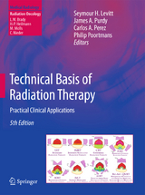 Technical Basis of Radiation Therapy - 
