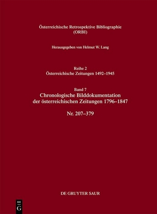 Chronologische Bilddokumentation der österreichischen Zeitungen 1796–1847