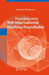 Proceedings of the 19th International Meshing Roundtable - 