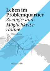 Leben im Problemquartier - Miriam Rorato