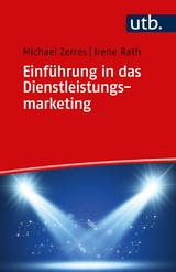 Einf&uuml;hrung in das Dienstleistungsmarketing - Michael Zerres, Irene Rath