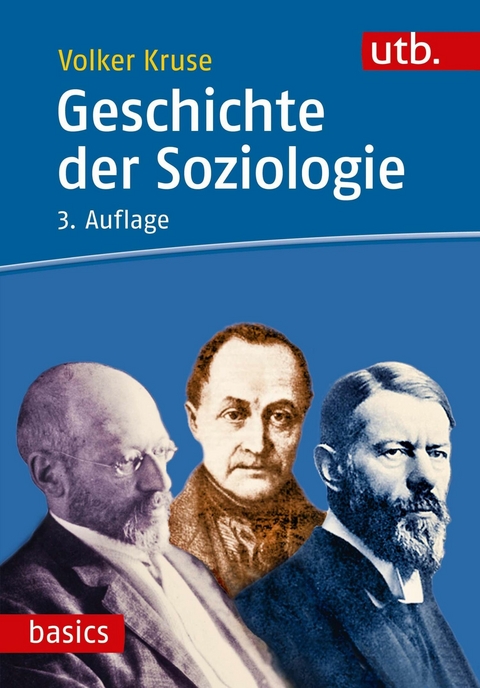 Geschichte der Soziologie - Volker Kruse