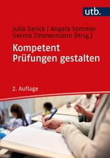Kompetent Pr&uuml;fungen gestalten - 