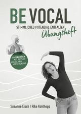 Be Vocal - Susanne Eisch, Rike Kohlhepp