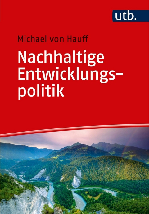 Nachhaltige Entwicklungspolitik - Michael von Hauff