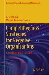Competitiveness Strategies for Negative Organizations -  Beatriz Graça,  Manuel Au-Yong-Oliveira