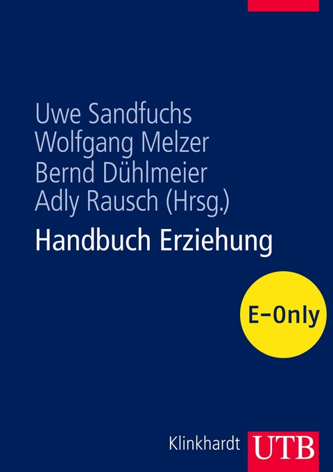 Handbuch Erziehung - 