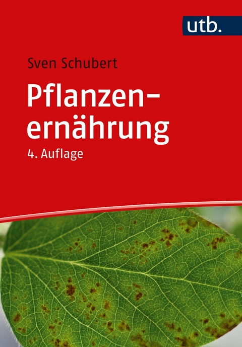Pflanzenern&auml;hrung - Sven Schubert