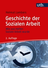 Geschichte der Sozialen Arbeit - Helmut Lambers