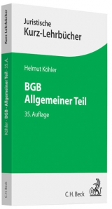 BGB Allgemeiner Teil - Helmut K&ouml;hler, Heinrich Lange