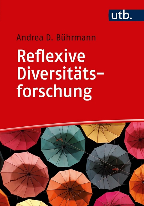 Reflexive Diversit&auml;tsforschung - Andrea D. B&uuml;hrmann