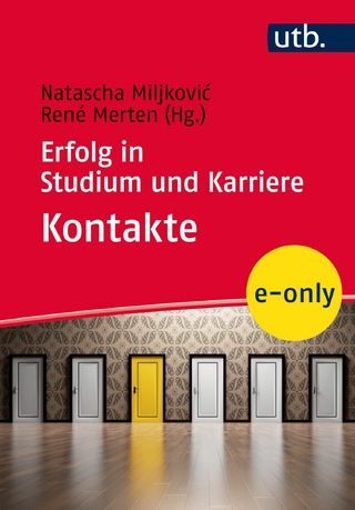 Erfolg in Studium und Karriere – Kontakte