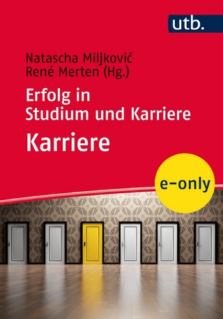 Erfolg in Studium und Karriere – Karriere