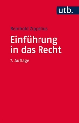 Einführung in das Recht - Reinhold Zippelius