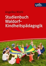 Studienbuch Waldorf-Kindheitsp&auml;dagogik - 