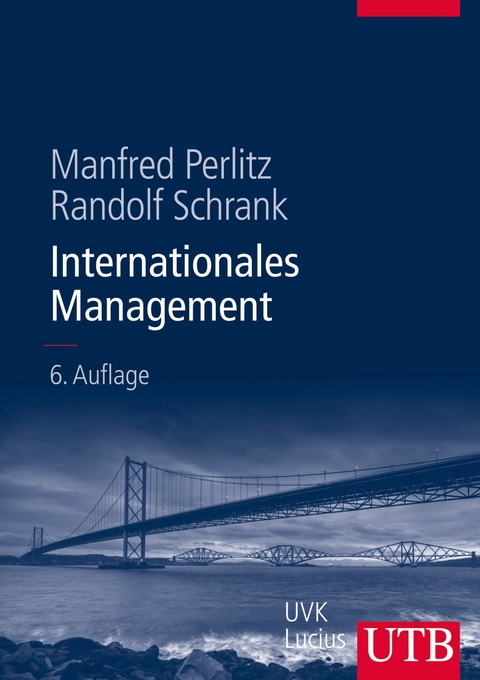 Internationales Management - Randolf Schrank, Manfred Perlitz