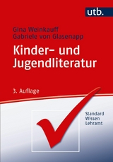 Kinder- und Jugendliteratur - Gina Weinkauff, Gabriele von Glasenapp
