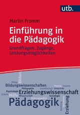 Einf&uuml;hrung in die P&auml;dagogik - Martin Fromm