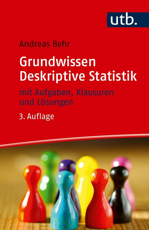 Grundwissen Deskriptive Statistik - Andreas Behr