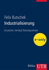 Industrialisierung - Felix Butschek