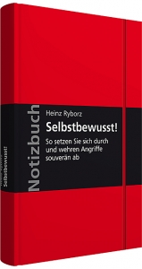 Selbstbewusst! - Heinz Ryborz