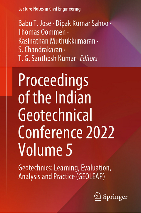 Proceedings of the Indian Geotechnical Conference 2022 Volume 5 - 