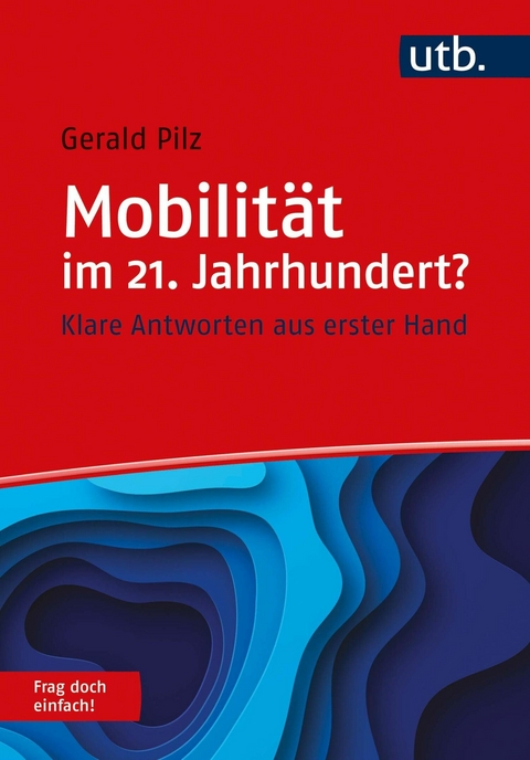 Mobilit&auml;t im 21. Jahrhundert? Frag doch einfach! - Gerald Pilz