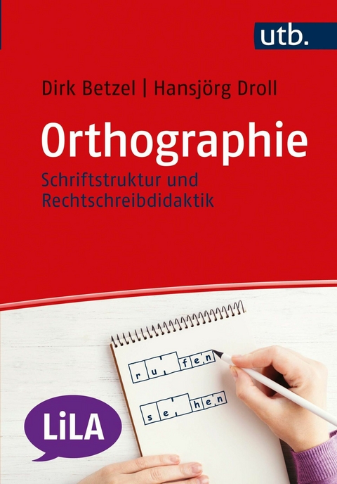 Orthographie - Dirk Betzel, Hansj&ouml;rg Droll