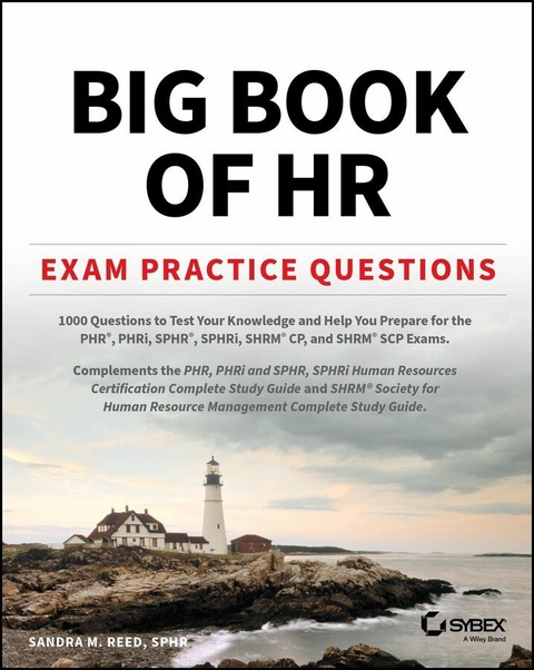 Big Book of HR Exam Practice Questions -  Sandra M. Reed