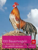 100 Bauernregeln, die wirklich stimmen - Jurik M&uuml;ller