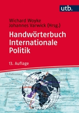 Handw&ouml;rterbuch Internationale Politik - 