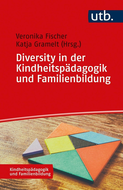 Diversity in der Kindheitsp&auml;dagogik und Familienbildung - 