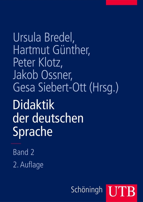 Didaktik der deutschen Sprache - Band 2 - 