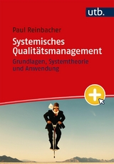Systemisches Qualit&auml;tsmanagement - Paul Reinbacher