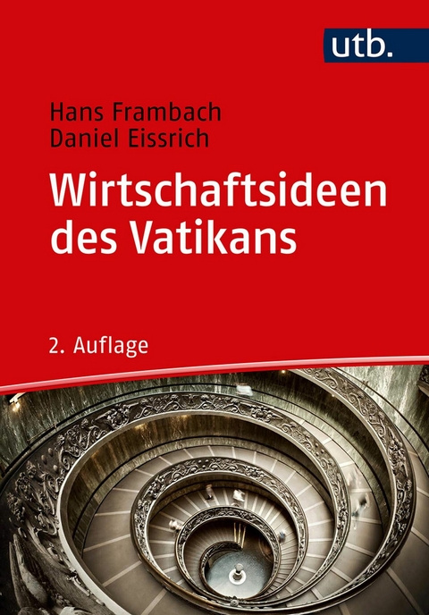 Wirtschaftsideen des Vatikans - Daniel Eissrich, Hans A. Frambach