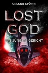 LOST GOD - Gregor Sp&ouml;rri