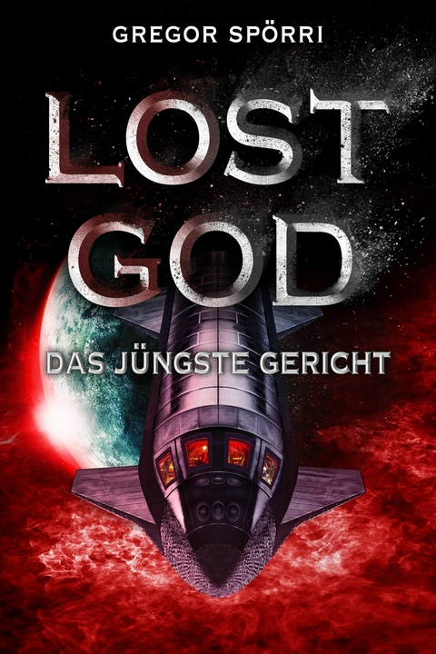 LOST GOD - Gregor Sp&ouml;rri