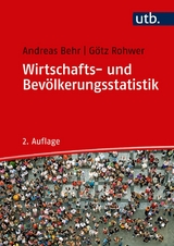 Wirtschafts- und Bevölkerungsstatistik - Andreas Behr, Götz Rohwer