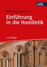 Einf&uuml;hrung in die Homiletik - Wilfried Engemann