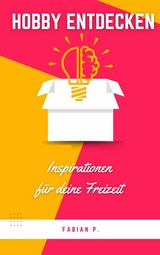 Hobby entdecken -  Fabian Pscherer