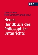 Neues Handbuch des Philosophie-Unterrichts - 